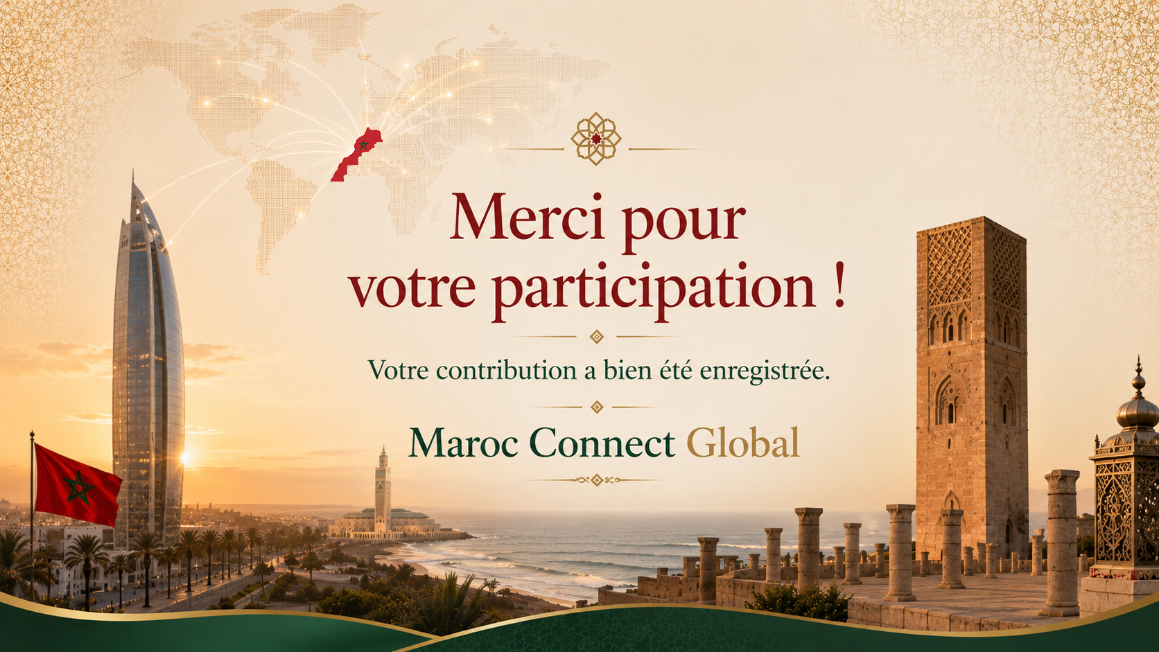Merci pour votre participation — Maroc Connect Global
